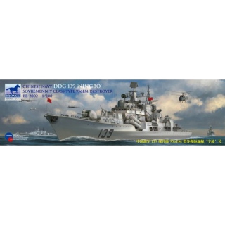 Chinese Navy DDG 139 Ningbo Sovremenniy Class Type 956EM Destroyer - Bronco 1/200